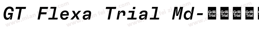 GT Flexa Trial Md字体转换